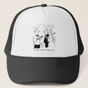 Bride Wants to Check Small Print Cartoon Trucker Hat