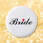 Bride Wedding Bridal Bachelorette Party Pin Button<br><div class="desc">Beautiful,  elegant,  fun,  cool,  custom,  personalised,  stylish round pinback button for the bride for bridal shower,  bachelorette party,  wedding party.</div>