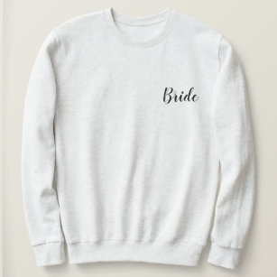 Bride , Wedding Gifts, gift engagement annoucement Sweatshirt