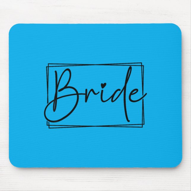 Bride Wedding Party Bachelorette Bridal Matching Mouse Pad (Front)