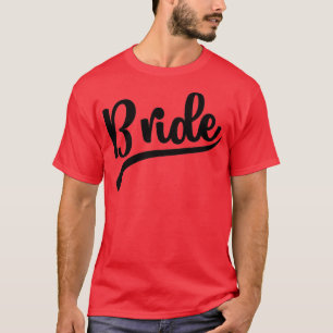 Bride Wedding T-Shirt
