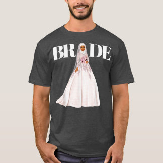 Bride Wife Valentines Muslim Wedding Marriage Wome T-Shirt