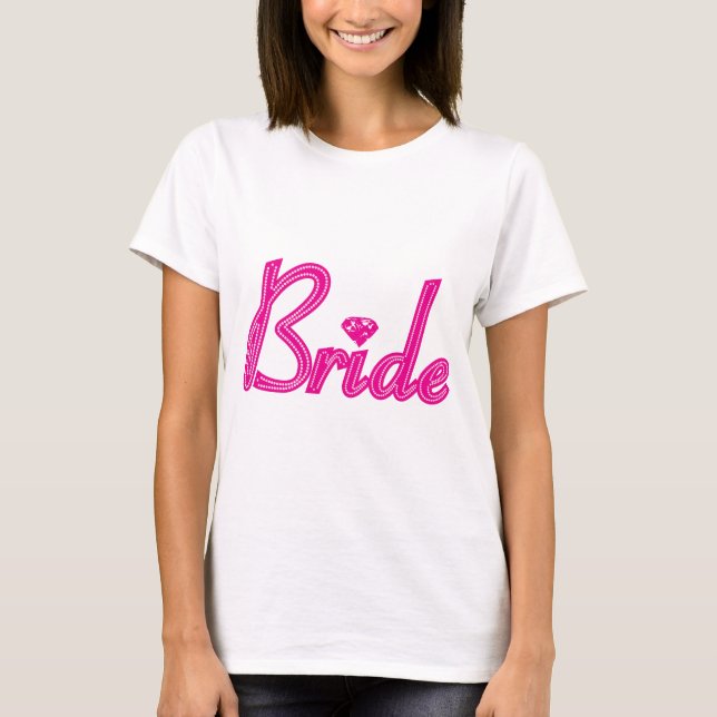 Bride with Bling - Pink T-Shirt (Front)