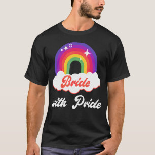 Bride With Pride Lesbian Wedding T-Shirt