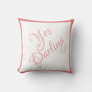 Bride Yes Darling Pink Script Chic Wedding Cushion