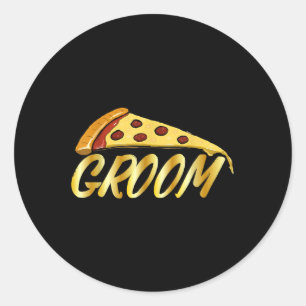 Bridegroom Funny Groom Pizza Lover Groomsmen Weddi Classic Round Sticker