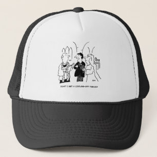 Bridegroom Wants a Cooling-Off Period Trucker Hat