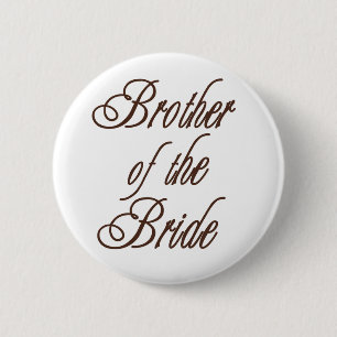Bride's Brother Classy Browns 6 Cm Round Badge