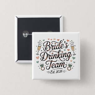 Brides Drinking Team 15 Cm Square Badge
