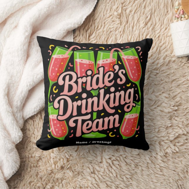 Bride's Drinking Team Bachelorette Party Design Cushion (Blanket)