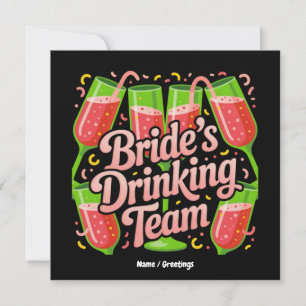 Bride's Drinking Team Bachelorette Party Design Invitation