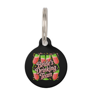 Bride's Drinking Team Bachelorette Party Design Pet Tag