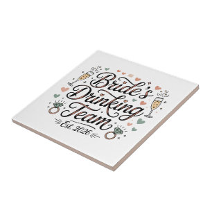 Brides Drinking Team Ceramic Tile