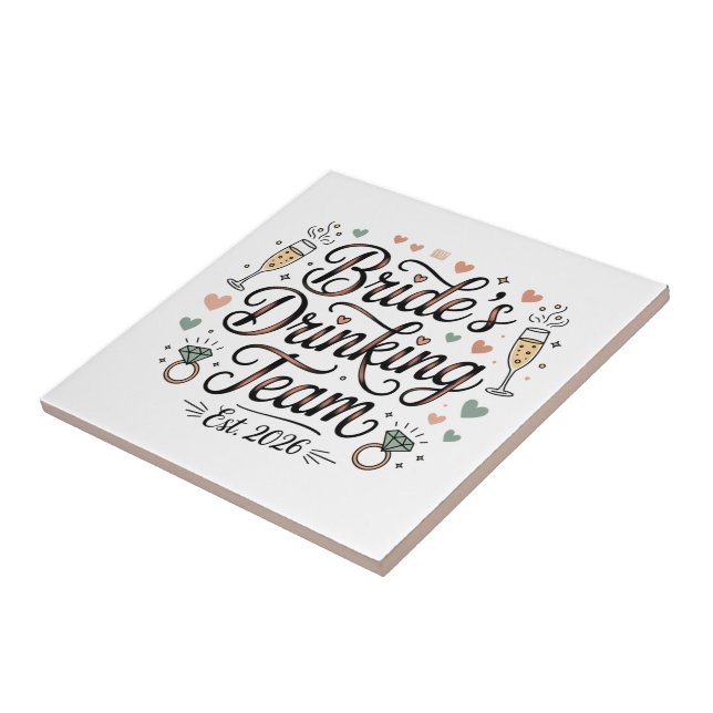 Brides Drinking Team  Ceramic Tile (Side)