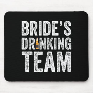 Brides drinking team funny bridal bachelorette mouse pad