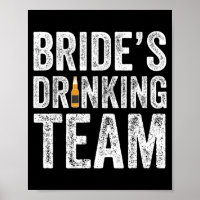 Brides drinking team funny bridal bachelorette