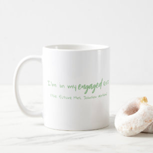 Bride's Engaged Era Future Mrs. Coffee Mug