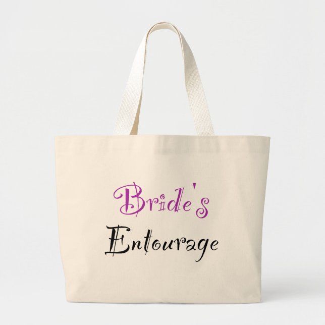 Bride's Entourage Large Tote Bag (Front)