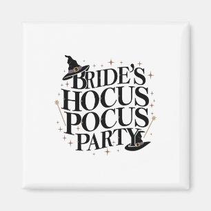 Bride's Hocus Pocus Party Chelorette Halloween 1 Magnet