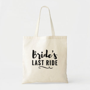 Bride's Last Ride Bachelorette Party Tote Wedding