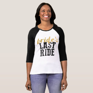 Bride's Last Ride Country Bachelorette Party Shirt
