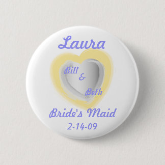 Bride's Maid Button-Customise 6 Cm Round Badge