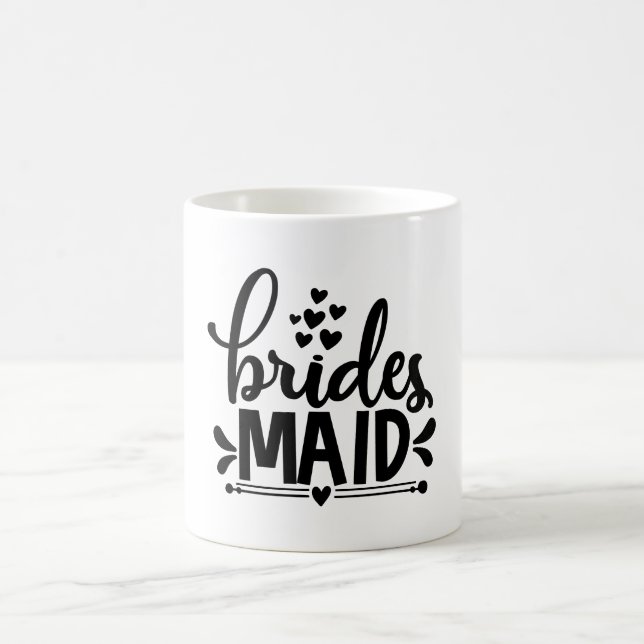 Brides Maid Coffee Mug (Center)