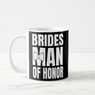 Brides Man Of Honour Graphic Novelty Sarcastic T  Coffee Mug
