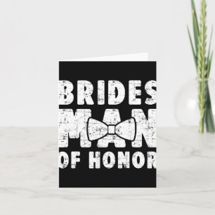 Brides Man Of Honour Wedding Tee Bachelor Bachelor Card