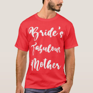 Brides Mother Wedding Bridal Shower Engagement Par T-Shirt