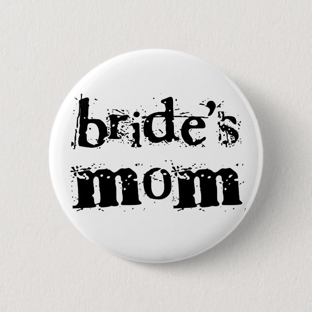 Bride's Mum Black Text 6 Cm Round Badge (Front)