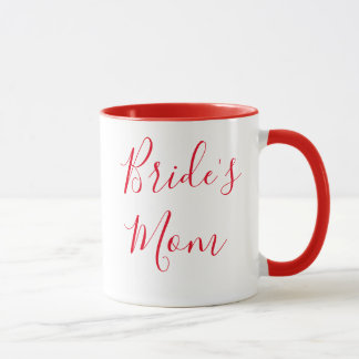 Bride's Mum Elegant Calligraphy Wedding Mother Mug