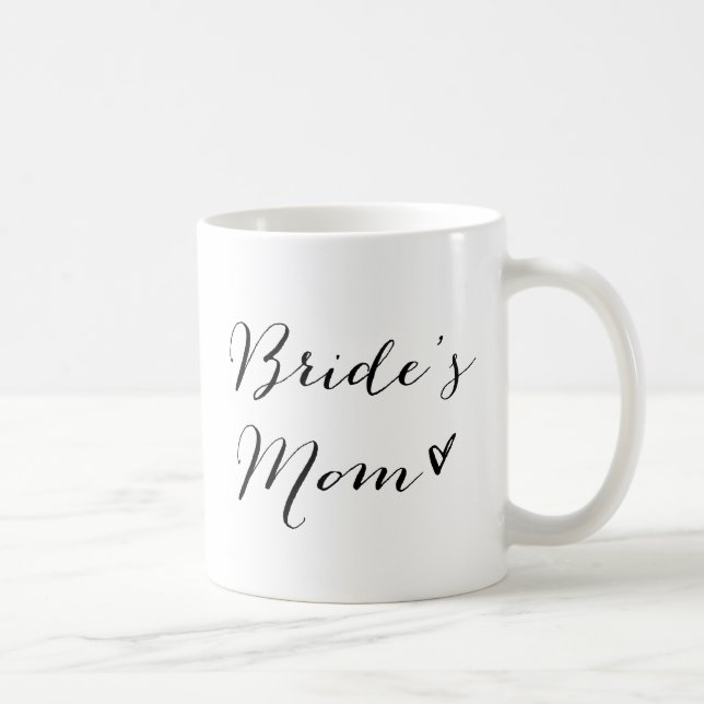 Bride's Mum | Modern Calligraphy Mug (Right)