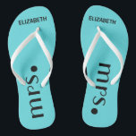 Brides Reception Personalised Thongs<br><div class="desc">A cute addition to your destination beach or poolside wedding! Dance the night away in these comfortable bridle flip flops. Sample background colour is a Tiffany, aqua blue-click "customise it" to change colour. The word "Mrs.", in black with the brides name personalised. To see matching groom's flip flops- Please visit...</div>