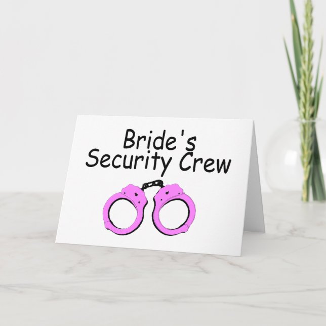 Brides Security Crew (Handcuffs) Card (Front)