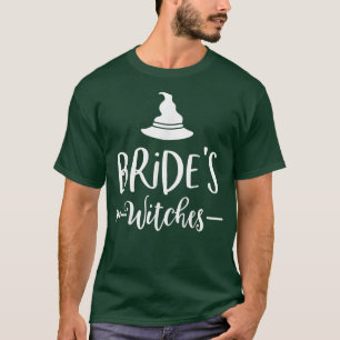 Bride's Witches Bachelorette Party  Halloween Wedd T-Shirt