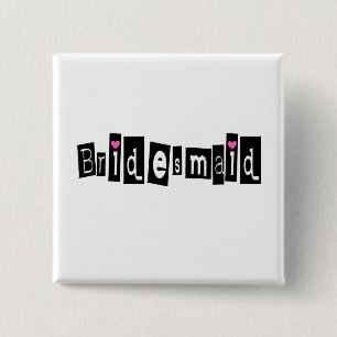 Bridesmaid 15 Cm Square Badge