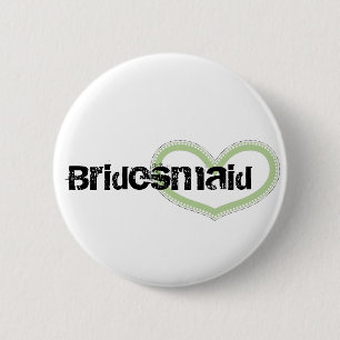 Bridesmaid 6 Cm Round Badge