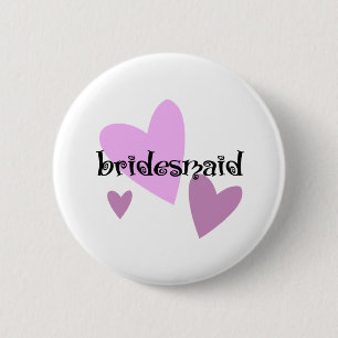 Bridesmaid 6 Cm Round Badge