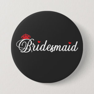 Bridesmaid 7.5 cm round badge
