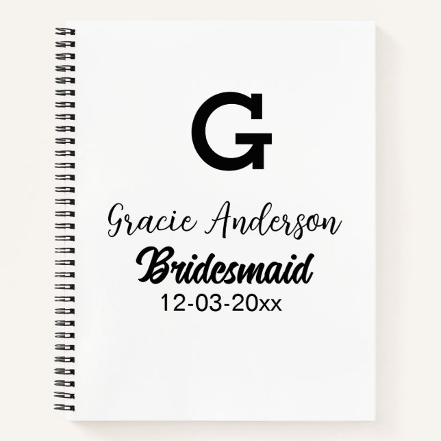 Bridesmaid add name monogram simple minimal modern notebook (Front)