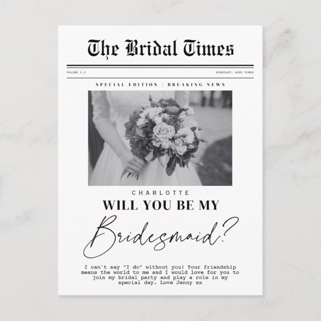 Bridesmaid asking, customisable Newspaper  Postcard (Front)