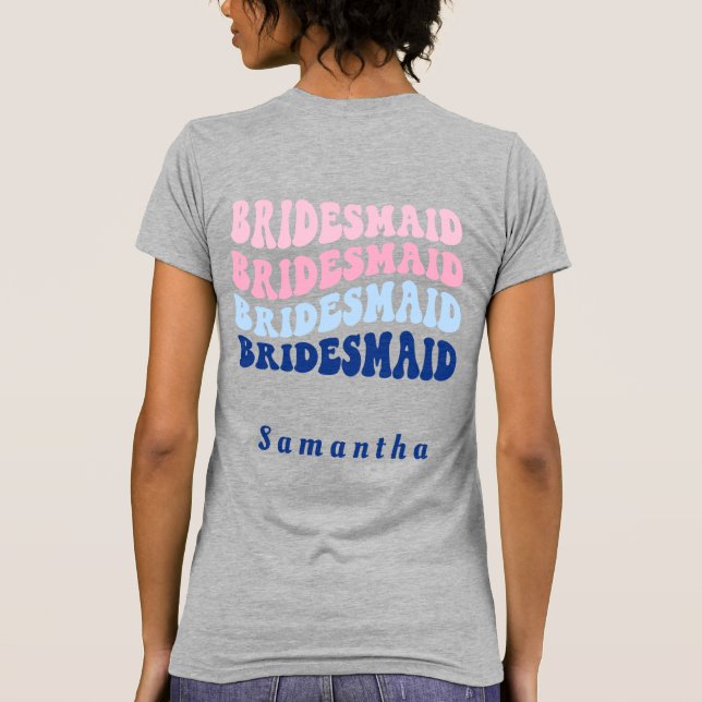 Bridesmaid Bachelorette Beach Party Matching T-Shirt (Back)