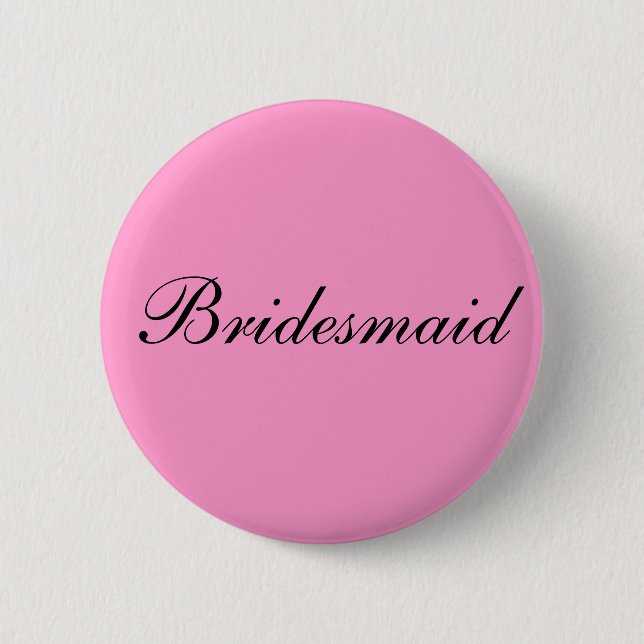 Bridesmaid Badge (Front)