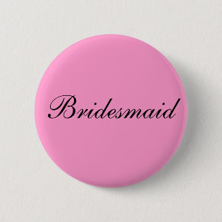 Bridesmaid Badge
