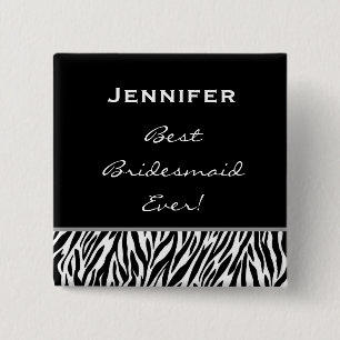 Bridesmaid Black White Zebra Custom Name 15 Cm Square Badge