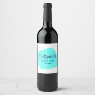Bridesmaid blue green watercolor add name date sty wine label