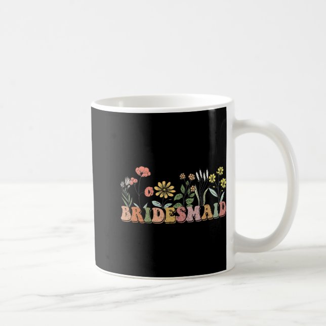 Bridesmaid Bride I Do Crew Wildflowers Bachelorett Coffee Mug (Right)