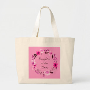 Bridesmaid Bride Mother of the Bride Groom Large Tote Bag