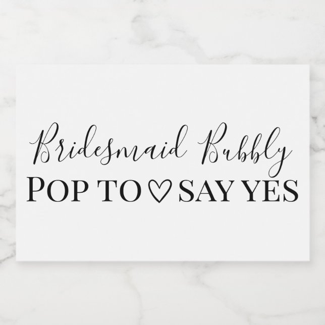 Bridesmaid Bubbly Proposal Sparkling Wine Label (Single Label)